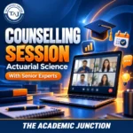 Actuarial Science Counselling Session with Senior Experts