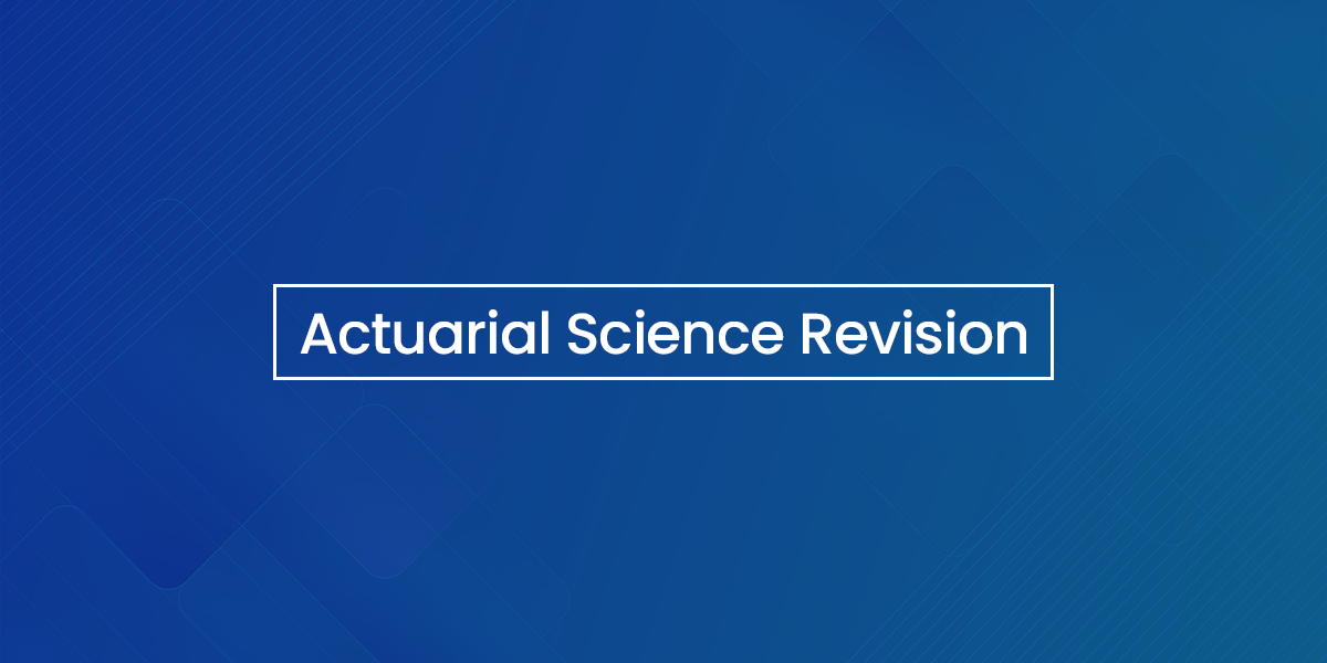 actuarial science revision