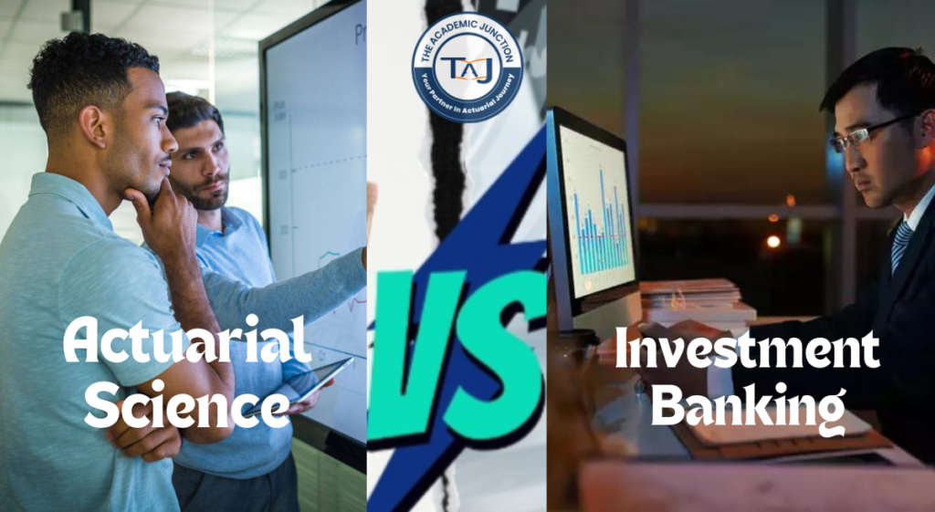 actuary-vs-investment-banking