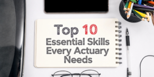 Essential actuarial skills for 2026 including Excel, Python, SQL, AI, communication, and data analytics to help aspiring actuaries build successful career